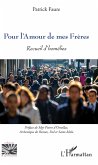 Pour l'Amour de mes Frères (eBook, PDF)