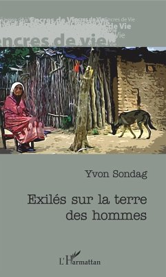 Exilés sur la terre des hommes (eBook, PDF) - Yvon Sondag, Sondag