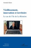 Vieillissement, innovation et territoire (eBook, PDF)