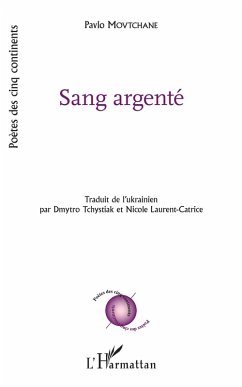 Sang Argenté (eBook, PDF) - Pavlo Movtchane, Movtchane