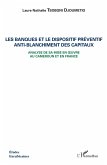 Les banques et le dispositif préventif anti-blanchiment des capitaux (eBook, PDF)