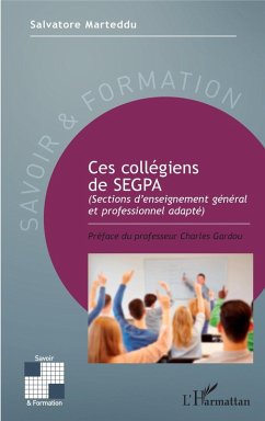 Ces collégiens de SEGPA (eBook, PDF) - Salvatore Marteddu, Marteddu