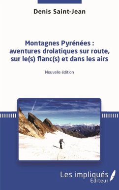 Montagnes pyrénées : (eBook, PDF) - Denis Saint - Jean, Saint - Jean