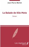 La balade de Kilo-Moto (eBook, PDF)