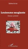 Loukoums Sanglants (eBook, PDF) Loukoums Sanglants (eBook, PDF)