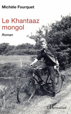 Le khantaaz mongol (eBook, PDF) - Michele Fourquet, Fourquet