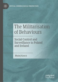 The Militarisation of Behaviours (eBook, PDF) - Kaucz, Błażej