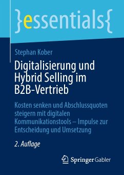 Digitalisierung und Hybrid Selling im B2B-Vertrieb (eBook, PDF) - Kober, Stephan