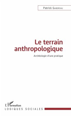 Le terrain anthropologique (eBook, PDF) Cover Le terrain anthropologique (eBook, PDF)
