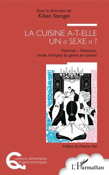 La cuisine a-t-elle un "e;sexe"e; ? (eBook, PDF) La cuisine a-t-elle un "e;sexe"e; ? (eBook, PDF)