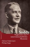 Frederick Soddy - Wegbereiter einer naturwissenschaftlichen Ökonomie (eBook, ePUB)