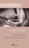 Naissance d'une grand-mère (eBook, PDF)