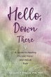 Hello, Down There (eBook, ePUB) - Bild 1