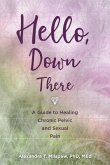 Hello, Down There (eBook, ePUB)