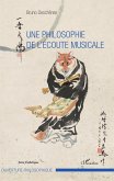 Une philosophie de l'écoute musicale (eBook, PDF) Une philosophie de l'écoute musicale (eBook, PDF)