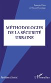 Méthodologies de la sécurité urbaine (eBook, PDF)