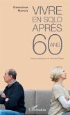 Vivre en solo après 60 ans (eBook, PDF)