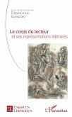 Le corps du lecteur et ses représentations littéraires (eBook, PDF)