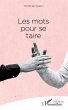 Les mots pour se taire (eBook, PDF) - Bild 1
