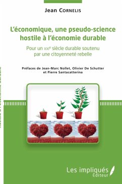 L'économique, une pseudo-science hostile à l'économie durable (eBook, PDF) - Jean Cornelis, Cornelis