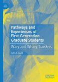 Pathways and Experiences of First-Generation Graduate Students (eBook, PDF)