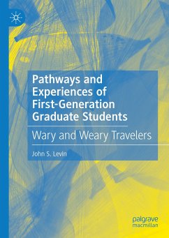 Pathways and Experiences of First-Generation Graduate Students (eBook, PDF) - Levin, John S.