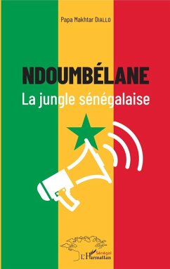 Cover Ndoumbélane la jungle sénégalaise (eBook, PDF)