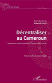 Décentraliser au Cameroun (eBook, PDF)