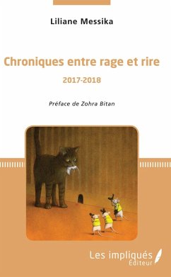 Chroniques entre rage et rire (eBook, PDF) - Liliane Messika, Messika