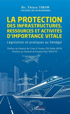 Cover La protection des infrastructures, ressources et activités d'importance vitale (eBook, PDF)