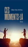 Ces moments-là (eBook, PDF)