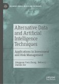 Alternative Data and Artificial Intelligence Techniques (eBook, PDF)