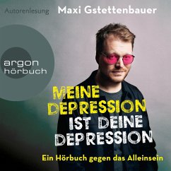 Meine Depression ist deine Depression (MP3-Download) - Gstettenbauer, Maxi