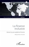 La finance inclusive (eBook, PDF) La finance inclusive (eBook, PDF)