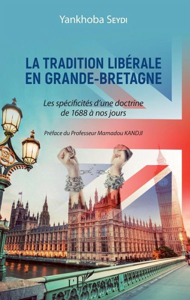 La tradition libérale en Grande-Bretagne (eBook, PDF) La tradition libérale en Grande-Bretagne (eBook, PDF)