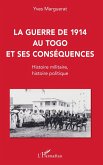 La guerre de 1914 au Togo et ses conséquences (eBook, PDF)
