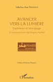 Avancer vers la lumière (eBook, PDF)