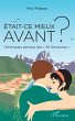 Était-ce mieux avant ? (eBook, PDF) - Bild 1