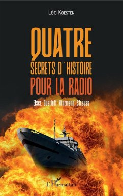 Cover Quatre secrets d'histoire pour la radio (eBook, PDF)