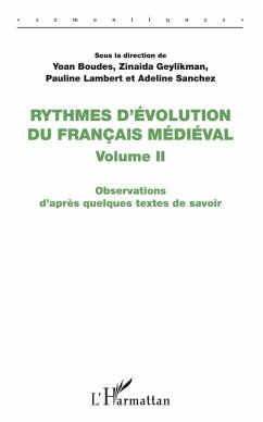 Rythmes d'évolution du français médiéval (eBook, PDF) - Zinaida Geylikman, Geylikman