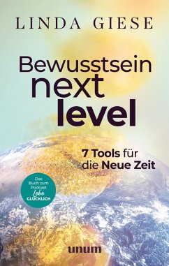 Bewusstsein Next Level (eBook, ePUB) - Giese, Linda