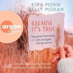 Tausend Momente und ein einziges Versprechen - Because It's True, Band (MP3-Download) - Moran, Kelly; Mohn, Kira