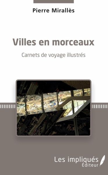 Villes en morceaux (eBook, PDF)