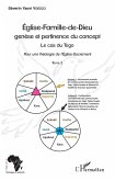 Eglise-Famille-de-Dieu genèse et pertinence du concept Tome 2 (eBook, PDF)