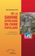 De la savane africaine en Chine... - Bild 1
