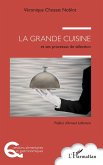 La grande cuisine (eBook, PDF)