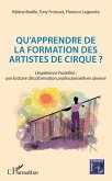 Qu'apprendre de la formation des artistes de cirque ? (eBook, PDF)