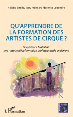 Cover Qu'apprendre de la formation des artistes de cirque ? (eBook, PDF)