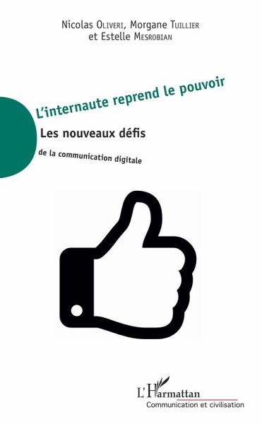 L'internaute reprend le pouvoir (eBook, PDF) L'internaute reprend le pouvoir (eBook, PDF)