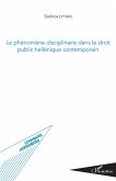 Phénomène disciplinaire dans le droit public hellénique contemporain (eBook, PDF)